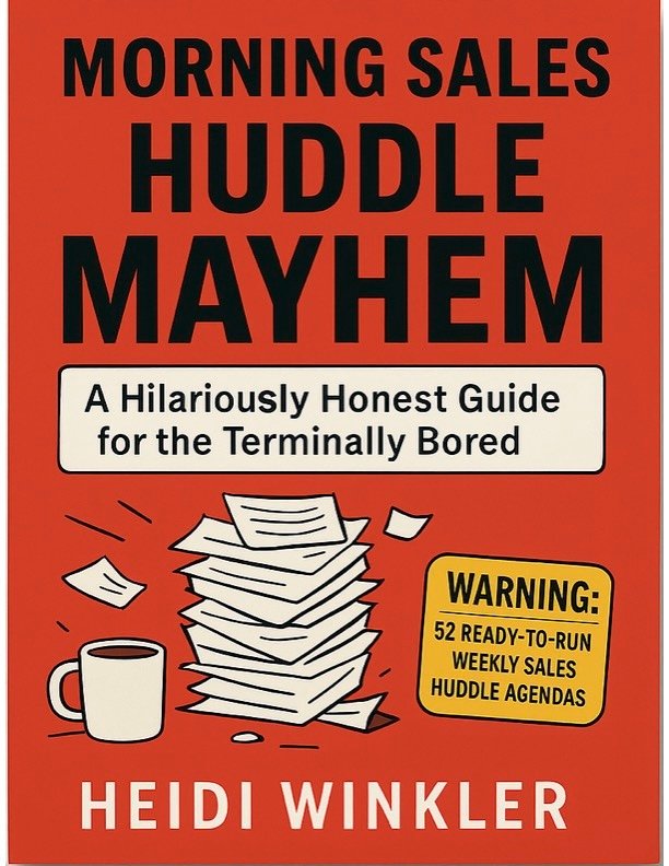 Morning Sales Huddle Mayhem